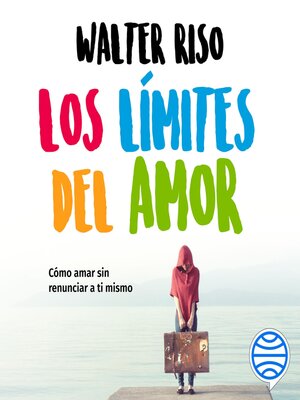 Los límites del amor - Audiobook